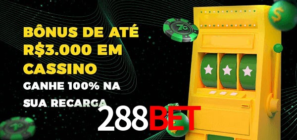 288bet melhor bônus de depósito