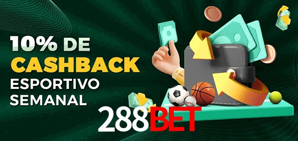 10% de bônus de cashback na 288bet